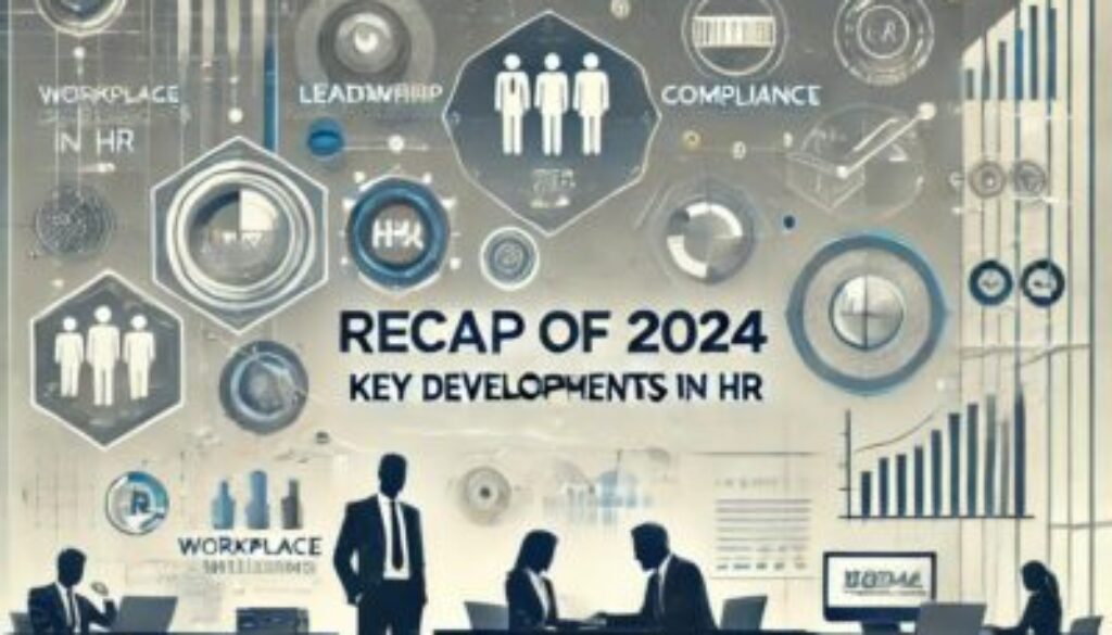 Recap_of_2024_Key_Developments_in_HR